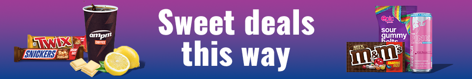 Sweet deals this way including deals on snickers, twix, m&ms, Epic sour gummies, and Pink Red bull