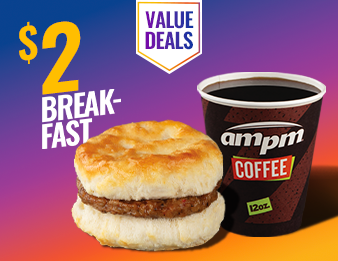 An ampm Sausage Biscuit Breakfast Sandwich and an ampm coffee