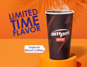 Try our limited-time flavor of coffee, tropical blend.