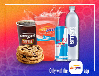Get offers on ampm club items - Fountain Drink, Coffee, stack of Chocolate Chunk Cookies, Red Bull® Energy Drink, and SmartWater®. Only with the AMPM app.