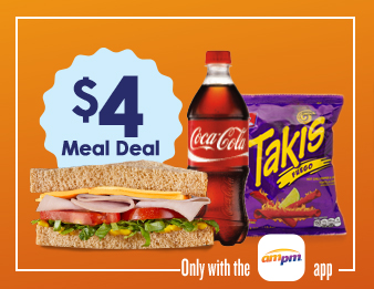 Four-dollar meal deal. Get any wedge sandwich, any twenty-ounce soda, and any Frito Lay one-and-three-quarters ounces to four-and-one-quarter ounce product or Barcel four-ounce product for four dollars, only with the AMPM app. 
