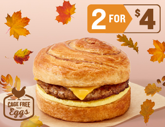 The new Maple Sausage, Egg & Cheese Cinnamon Swirl Croissant with cage-free eggs. 2 for $4.