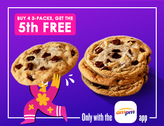 Buy 4 3-pack cookies, Get the 5th Free, AMPM Chocolate Chunk Cookies, only with the AMPM app.